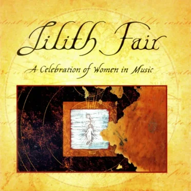 Lilith Fair: A Celebration of Women in Music by Various Artists - album cover