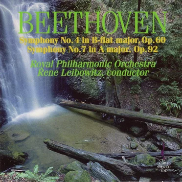 Symphony no. 4 in B‐flat major, op. 60 / Symphony no. 7 in A major, op. 92