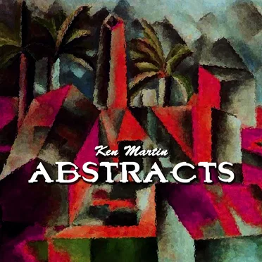 Abstracts by Ken Martin - album cover