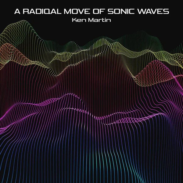 A Radiqal Move of Sonic Waves