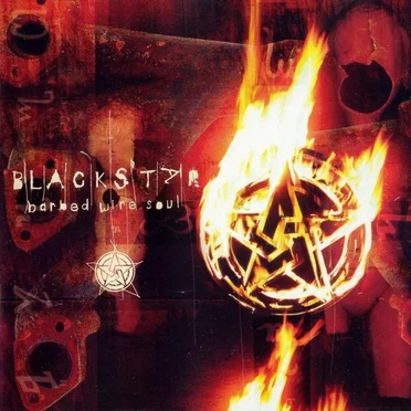 Barbed Wire Soul by Blackstar - album cover