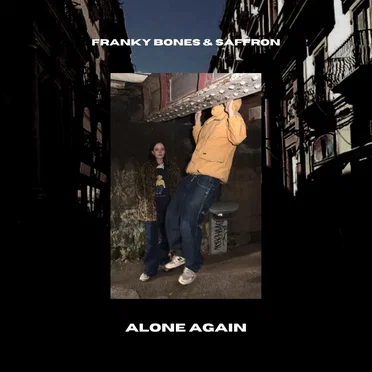 Alone Again ft. Saffron by Franky Bones, Saffron - album cover