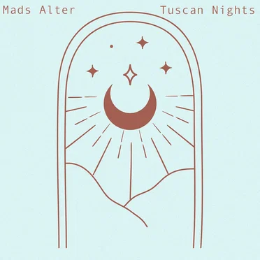 Tuscan Nights by Mads Alter - album cover