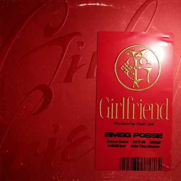 Girlfriend by BMSG POSSE - album cover