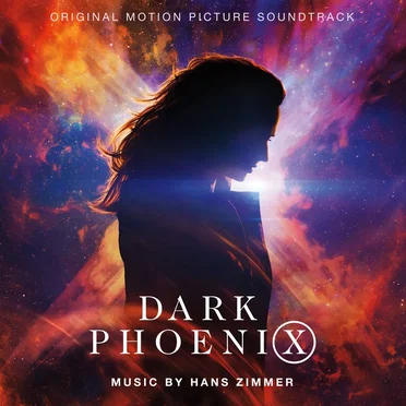 Dark Phoenix: Original Motion Picture Soundtrack