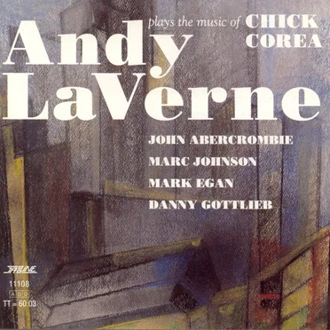 Andy LaVerne Plays the Music of Chick Corea