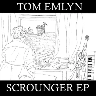 Scrounger by Tom Emlyn - album cover