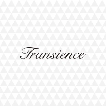 Transience