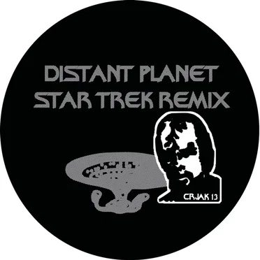 Distant Planet (Star Trek Remix) (CRJAK13)