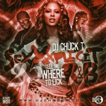 Sexxxplicit R&B, Volume 25 by DJ Chuck T - album cover