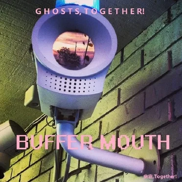 B U F F E R M O U T H