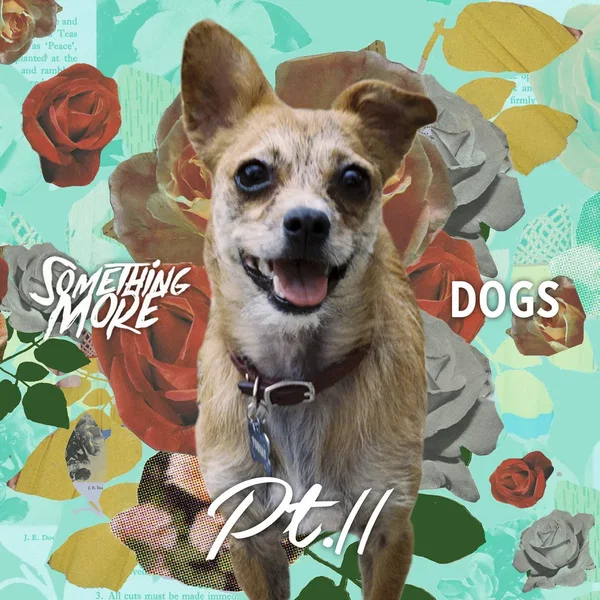 Dogs, Pt. II