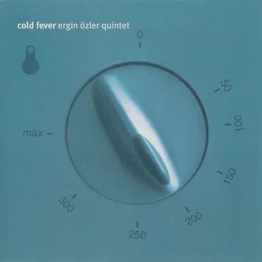 Cold Fever by Ergin Özler Quintet - album cover