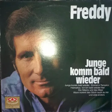 Junge komm bald wieder