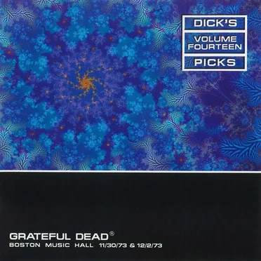 Dick’s Picks, Volume 14: Boston Music Hall 11/30/73 & 12/2/73