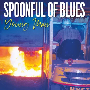Young Man by Spoonful of Blues - album cover