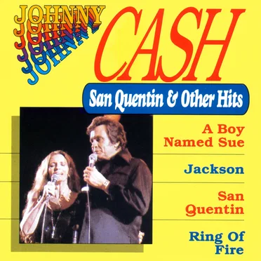 San Quentin & Other Hits