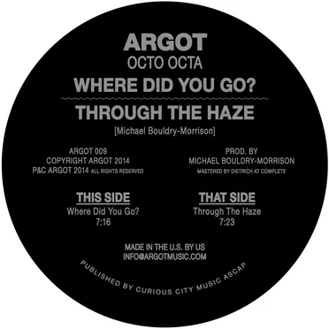 Where Did You Go? / Through the Haze