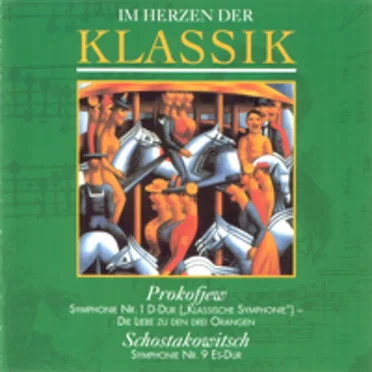 Im Herzen der Klassik 65: Prokofjew / Schostakowitsch
