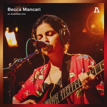 Audiotree Live by Becca Mancari - album cover
