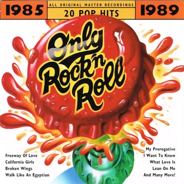 Only Rock'n Roll 1985-1989 by Various Artists - album cover