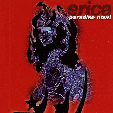 Erica by Paradise Now! - album cover