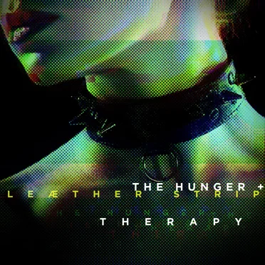 Therapy (Leæther Strip ReMix) by The Hunger - album cover