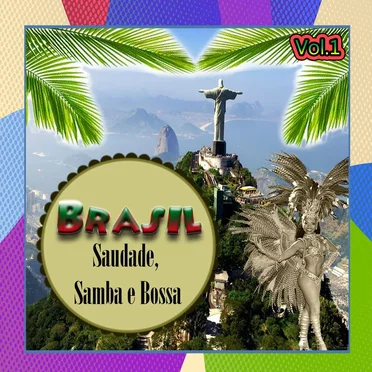 Brasil: Saudade, Samba e Bossa, Vol. 1 by Various Artists - album cover