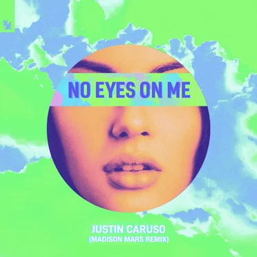 No Eyes on Me (Madison Mars remix)