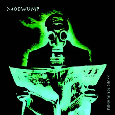 Music for Bunkers by Modwump - album cover