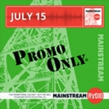Promo Only: Mainstream Radio, July 2015 by Various Artists - album cover