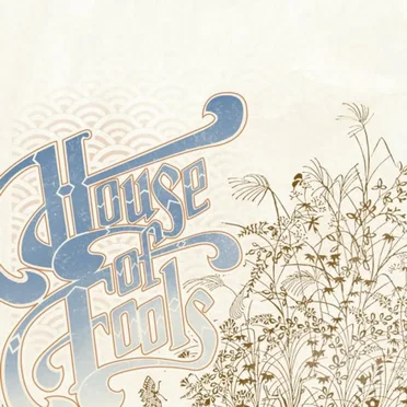 House of Fools