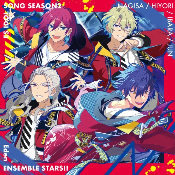Eden「EXCEED」あんさんぶるスターズ!! ESアイドルソング season2
