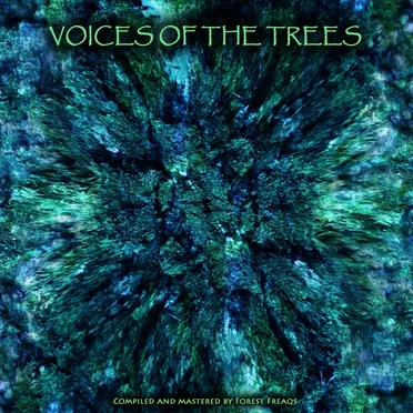Voices of the Trees by Various Artists - album cover