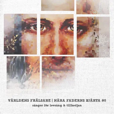 Världens Frälsare - Nära Faderns Hjärta 8 by Various Artists - album cover