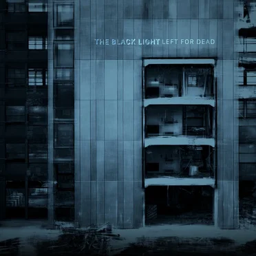 Left For Dead by The Black Light - album cover