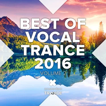 Best Of Vocal Trance 2016 (Volume 2) by Various Artists - album cover