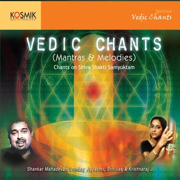 Vedic Chants (Mantras & Melodies)