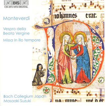 Vespro della Beata Vergine / Missa in illo tempore