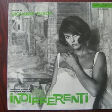 Gli Indifferenti (Colonna Sonora Originale Del Film)
