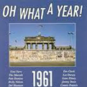 Oh What a Year! 1961 by Various Artists - album cover