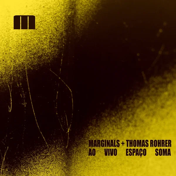 MarginalS + Thomas Rohrer @ Soma