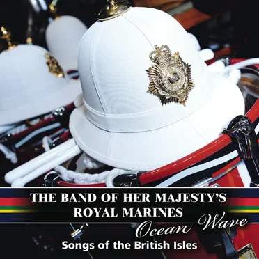 Ocean Wave by Band of HM Royal Marines - album cover