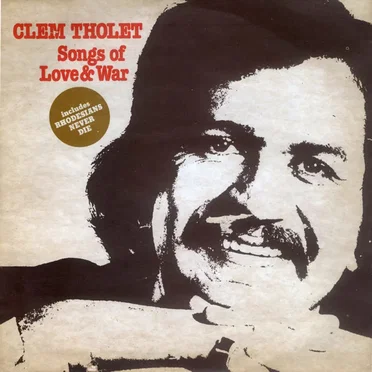 Songs of Love and War by Clem Tholet - album cover