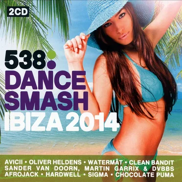 538 Dance Smash Ibiza 2014 by Various Artists - album cover