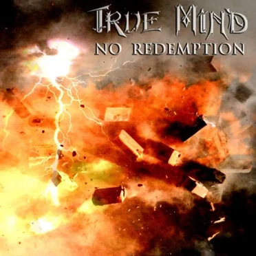 No Redemption by True Mind - album cover