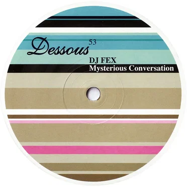 Mysterious Conversation by DJ FEX - album cover