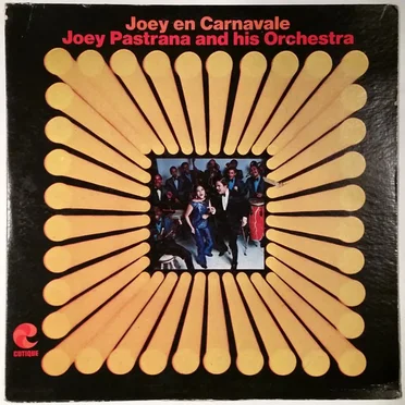 Joey en carnavale by Joey Pastrana & His Orchestra - album cover