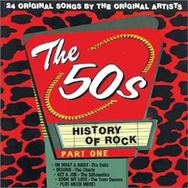 The 50s History of Rock: Part One by Various Artists - album cover