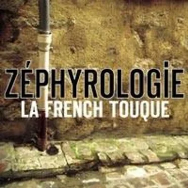 La French Touque by Zéphyrologie - album cover